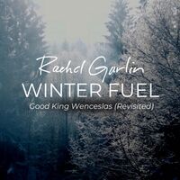 Winter Fuel (Good King Wenceslas) [Revisited]
